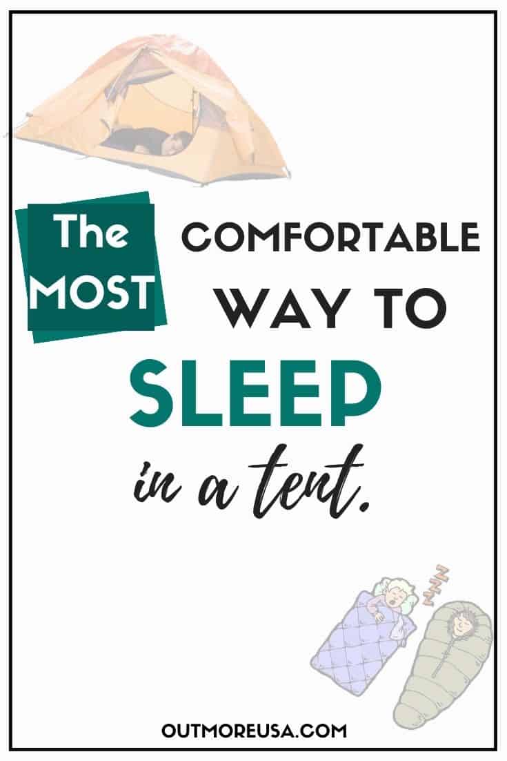 The Most Comfortable Way to Sleep in a Tent [Infographic]