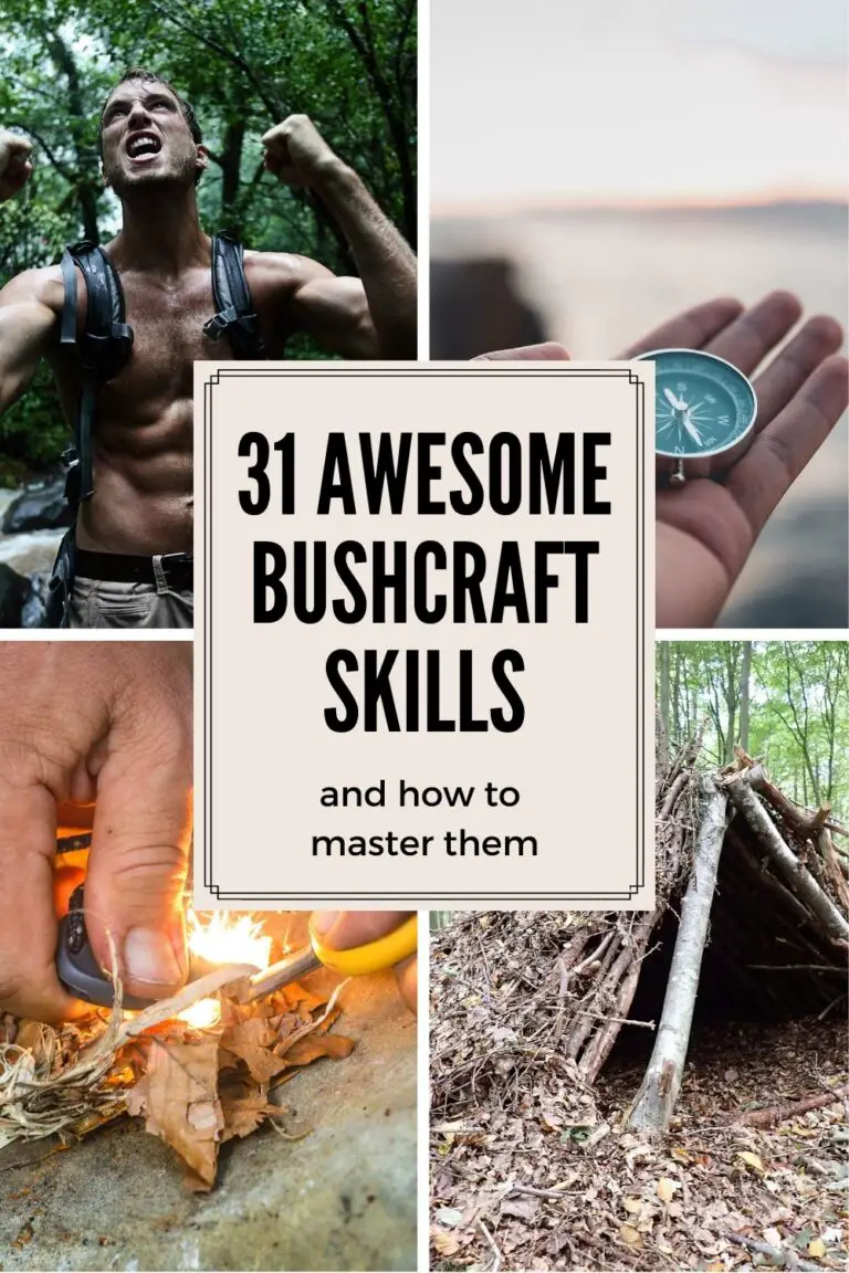 31 Awesome Bushcraft Skills And How To Master Them - OutMore